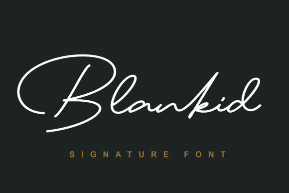 Blankid: An Elegant Script Handwritten Font for Makers