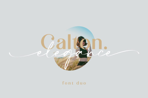 Calton Elegance Duo: A Script Handwritten Font Pair for Modern Editorial Design