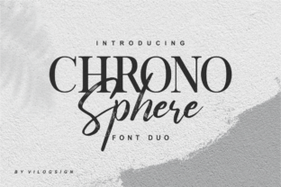 Chrono Sphere Duo: A Classy Serif and Script Font Pair for Editorial Design