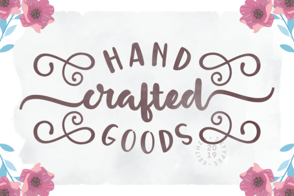 Handcrafted Goods Script Handwritten Font