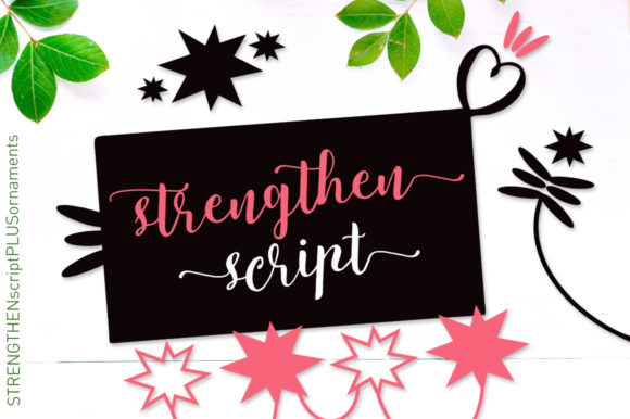 Strengthen Script: A Premium Script Handwritten Font for Campaign Design